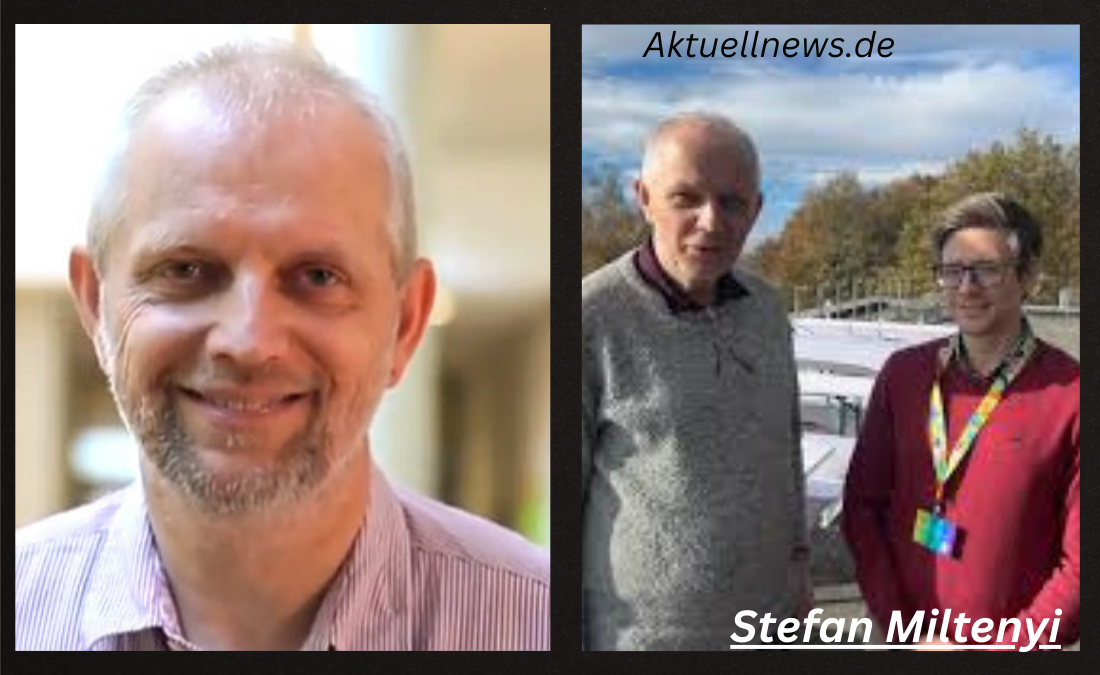 Stefan Miltenyi – Leben, Wirken und Bedeutung einer prägenden Persönlichkeit